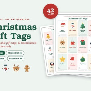 May include: A set of printable Christmas gift tags featuring 42 pieces including 24 rectangular tags, 12 round labels, and 6 note cards. The designs include festive icons like Santa, snowmen, reindeer, and gingerbread men with holiday text.