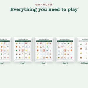 May include: A Christmas bingo game set featuring four distinct bingo cards and one sheet of calling cards. Each card displays a grid of colorful holiday-themed icons. The text at the top reads: WHAT YOU GET Everything you need to play.
