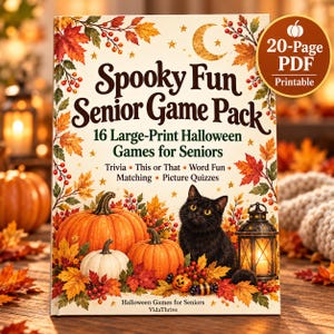 Pode incluir: Uma capa de livro Spooky Fun Senior Game Pack com folhas de outono, abóboras, um gato preto e uma lanterna. O texto diz Spooky Fun Senior Game Pack, 16 Large-Print Halloween Games for Seniors, Trivia, This or That, Word Fun, Matching, Picture Quizzes e VidaThrive. Um selo de 20-Page PDF Printable está no canto.