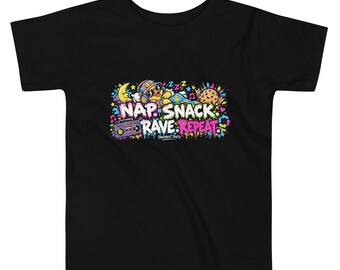 Toddler Rave Tee, Nap Snack Rave Repeat, Street Art Music Lover Shirt