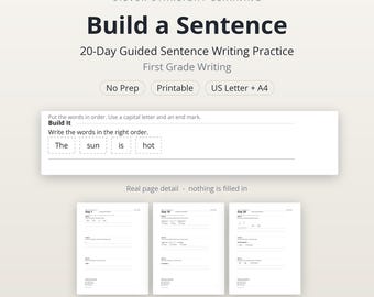May include: A 20-day guided sentence writing practice worksheet titled Build a Sentence by Silver Starlight Learning. The printable includes a Build It section with the words The, sun, is, hot, and three sample pages labeled Day 1, Day 10, and Day 20.