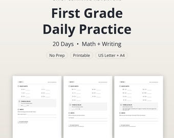 May include: A printable first grade daily practice educational resource featuring 20 days of math and writing exercises. The document includes sections for quick math, think and solve problems, and writing prompts, available in US Letter and A4 sizes.