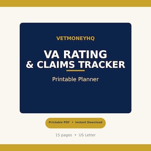 Könnte beinhalten: Ein digitales Dokument mit dem Titel VETMONEYHQ VA RATING & CLAIMS TRACKER Printable Planner. Die dunkelblaue rechteckige Grafik enthält weißen Text, eine goldene horizontale Linie und einen goldenen Button mit der Aufschrift Printable PDF Instant Download. 15 Seiten.