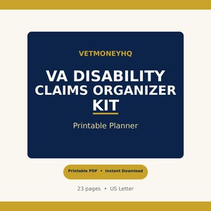 Könnte beinhalten: Eine dunkelblaue rechteckige Grafik mit goldenen Akzenten, die den Text VETMONEYHQ VA DISABILITY CLAIMS ORGANIZER KIT Printable Planner enthält. Darunter befindet sich ein goldener Button mit Printable PDF Instant Download und 23 pages US Letter.