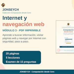 Computer von Grund auf – Modul 3 | Internet und Web-Browsing | Druckbares PDF auf Spanisch