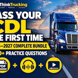 Può includere: Un pacchetto educativo digitale per la preparazione all'esame CDL con un autoarticolato blu su un'autostrada. Il testo include ThinkTrucking, PASS YOUR CDL THE FIRST TIME, 2026-2027 COMPLETE BUNDLE, 300+ PRACTICE QUESTIONS e icone PDF, audio e video.