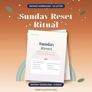 May include: A digital Sunday Reset Ritual planner with eight pages, featuring a white cover with the text Sunday Reset, Morning Ritual Pack, and a list of contents including a guide, planner, and worksheets, set against a gradient background.