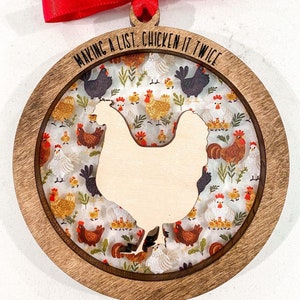 Chicken Christmas Ornament - Laser Cut Acrylic and Wood