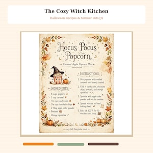 May include: A printed recipe card titled Hocus Pocus Popcorn featuring a caramel apple popcorn mix. The design includes autumn leaves, acorns, pumpkins, and a popcorn bucket wearing a witch hat. It lists ingredients and instructions.