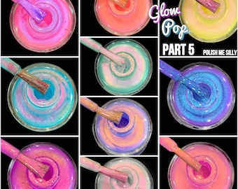 Full 10 Set "Glow Pop Collection PT 5" Oil Slick Mylar Color Shifting Multi-chrome Glow Pop Nail Polish Collection/Indie/Polish Me Silly