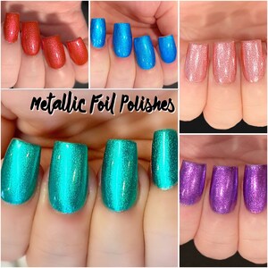 Set of 5 Polishes Metallic Foil Polishes: Multi-Color Shifting Polish-Glitter Indie Nail Water Marble Stamping Nails Polish Me Silly