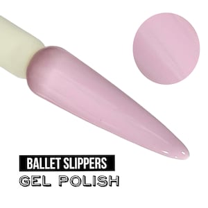 UV Led GEL Nail Polish - Ballet Slippers - Baby Pink Solid Opaque Creme Polish  Long Lasting, Cruelty Free, Polish Me Silly