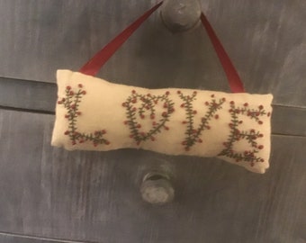 Primitive Love pillow, Hand Embroidered , Hand Drawn, Hanging Pillow