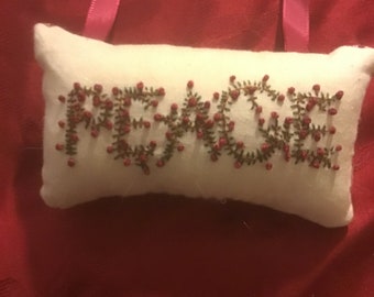 Peace Pillow , Hand Embroidered, Hanging Pillow, Primitive Style