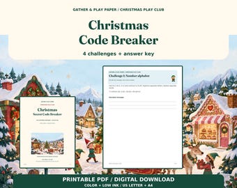 Op de afbeelding: Een printbare PDF-set Christmas Code Breaker met vier uitdagingen en een antwoordsleutel. Het document bevat de tekst Gather & Play Paper, Christmas Play Club en Christmas Code Breaker, met instructies voor een cijferalfabet-opdracht.