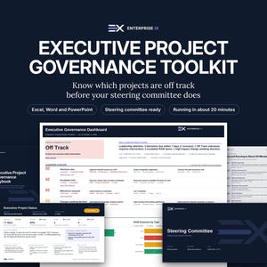 May include: Executive Project Governance Toolkit featuring an Executive Governance Dashboard, status reports, and a playbook. The text includes "Know which projects are off track before your steering committee does" and "Excel, Word and PowerPoint."