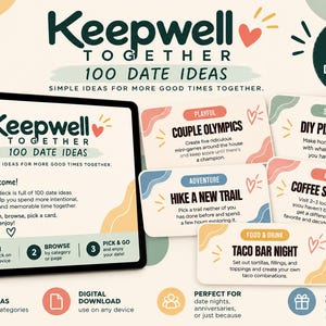 Peut inclure: Un jeu numérique de 100 idées de rendez-vous intitulé Keepwell Together, affiché sur un écran de tablette avec cinq cartes individuelles proposant des activités comme Couple Olympics, DIY Pizza Night et Taco Bar Night avec des formes abstraites.