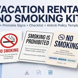 May include: A digital vacation rental no smoking kit featuring printable signs, a checklist, and an Airbnb policy template. The signs include text such as NO SMOKING, SMOKING IS PROHIBITED, and a policy template, all designed for property management.