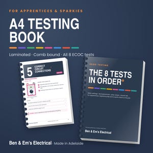 May include: A dark blue A4 testing book for apprentices and sparkies, featuring comb binding and laminated pages. The cover reads The 8 Tests in Order, and an open page displays test number 5, Correct Circuit Connections, with diagrams and text.