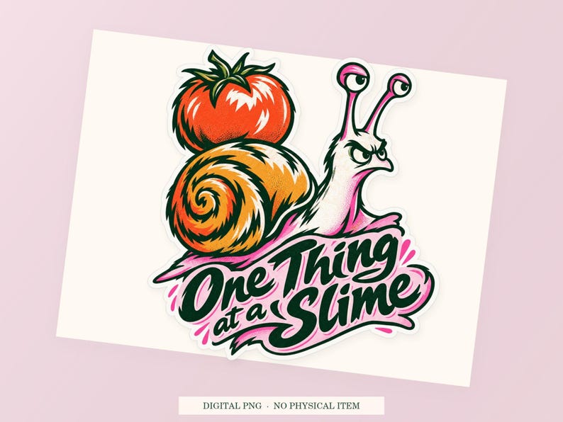 One Thing at a Slime close view showing the pink and green artwork and white outline.