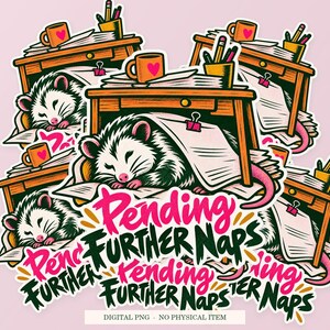 Pending Further Naps shown in a playful sticker cluster on powder pink. Digital mockup, no physical stickers included.