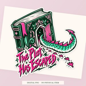The Plot Has Escaped close view showing the pink and green artwork and white outline.