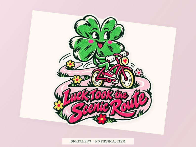 Luck Took the Scenic Route close view showing the pink and green artwork and white outline.