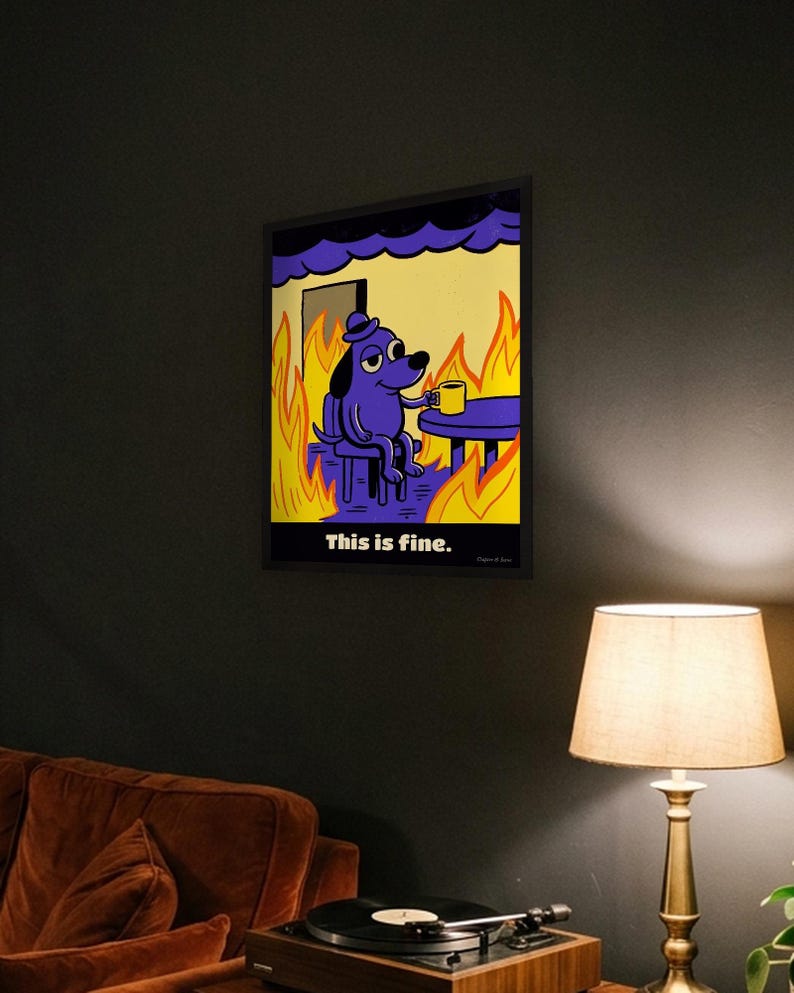 This Is Fine Dog Print, Meme Poster with Fire: Funny Office Wall Art, Coworker Gift, Bold Retro Poster Style Meme Gift image 4