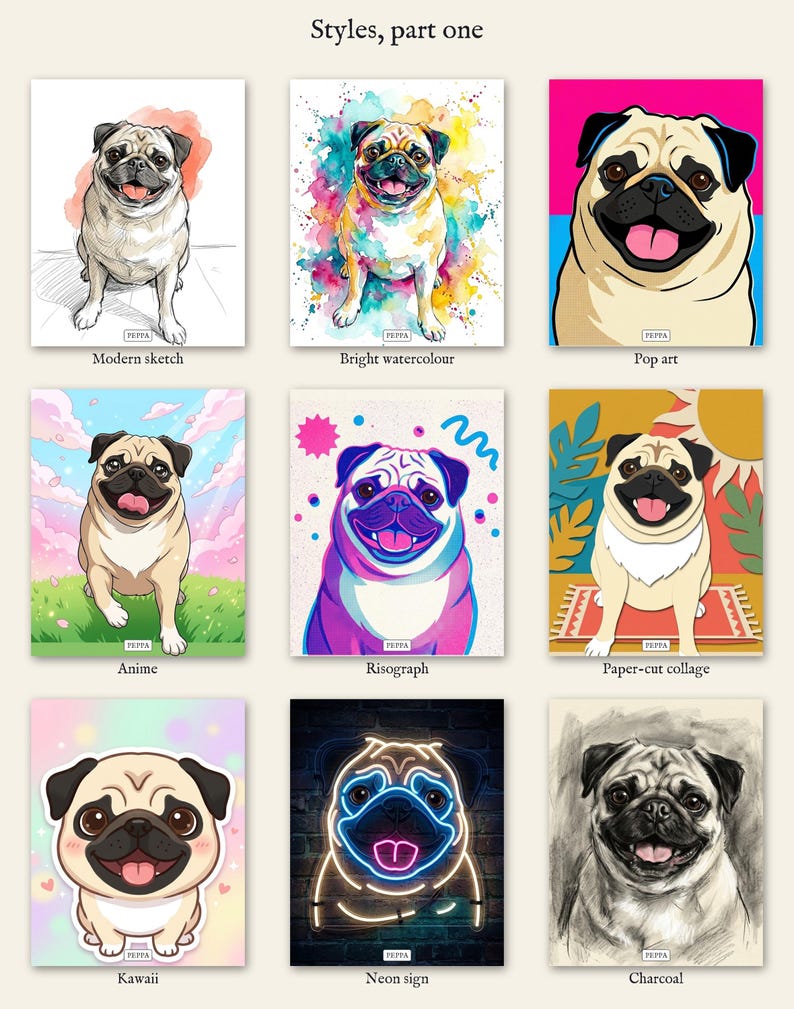 Personalised pet portrait print: Nine of the 17 styles, all shown on the same pug