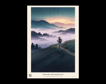 Tolkien Quote Print, Japanese Woodblock Style Hiker Art, Misty Dawn Wall Decor, All Who Wander Are Not Lost