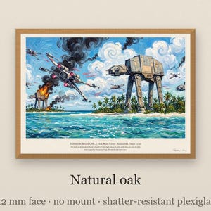 Rogue One battle of Scarif art print in Van Gogh style: starfighters dive over a turquoise lagoon as armoured walkers stride through palm trees, one burning, under swirling clouds and black smoke. Shown framed in black, white or natural oak and unframed, with the style reference and behind-the-scenes shots.