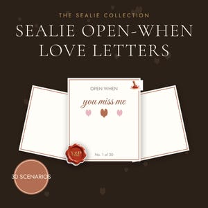 May include: The Sealie Collection Sealie Open-When Love Letters set features 30 scenarios. A white card displays the text Open When you miss me, three small hearts, and No. 1 of 30. A red wax seal with V&P initials is attached to the bottom left corner.