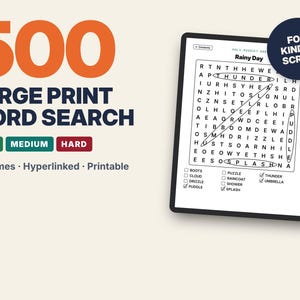 May include: A digital word search puzzle displayed on a tablet screen with the text 500 LARGE PRINT WORD SEARCH, EASY, MEDIUM, HARD, 5 volumes, Hyperlinked, Printable, and FOR KINDLE SCRIBE. The puzzle grid shows circled words like THUNDER and PUDDLE.
