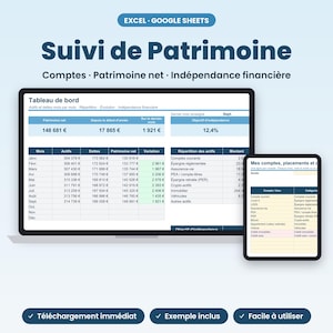 Peut inclure: Un tableur de suivi de patrimoine pour Excel et Google Sheets intitulé Suivi de Patrimoine. L'interface affiche des tableaux de bord financiers, la valeur nette, les dettes et la répartition des actifs avec des colonnes mensuelles.