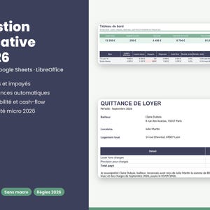 Peut inclure: Un outil de gestion locative pour 2026 compatible avec Excel, Google Sheets et LibreOffice. L'interface affiche un tableau de bord avec des données financières, des quittances de loyer et des détails sur les biens, incluant noms et montants en euros.