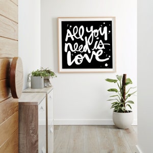 All You Need is Love Print. Quote Prints, Wall Décor, Word Print, Art Print, Wall Art