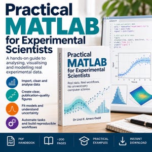 Practical MATLAB guide for scientists and engineers. Data analysis, plotting, curve fitting, PDF