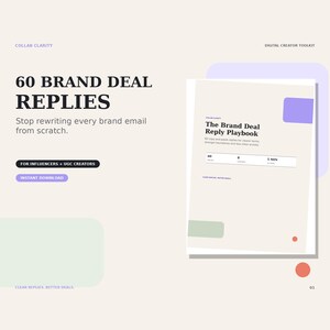 May include: A digital document titled 60 Brand Deal Replies with the subtitle Stop rewriting every brand email from scratch. It includes a section for influencers and UGC creators, an instant download button, and a cover page for The Brand Deal Reply Playbook.