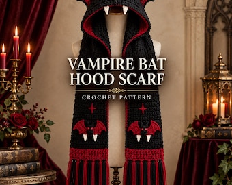 May include: A black and red crochet hood scarf featuring a vampire bat design with pointed ears, white fangs, and fringe trim. The text VAMPIRE BAT HOOD SCARF CROCHET PATTERN is centered on the garment, which includes embroidered star and bat motifs.