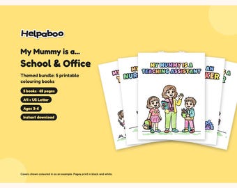 My Mummy is a... School & Office Bundle, 5 Printable Colouring Books for Kids Age 3-6, Mum Gift, A4 + US Letter PDF Download