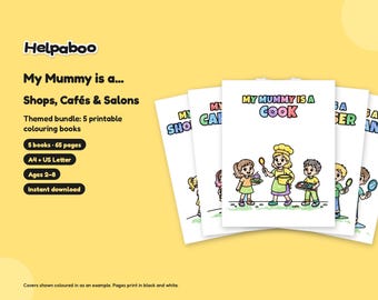 My Mummy is a... Shops, Cafés & Salons Bundle, 5 Printable Colouring Books for Kids Age 2-8, Mum Gift, A4 + US Letter PDF Download