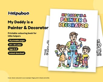 Libro para colorear "Mi papá es pintor y decorador", PDF imprimible para niños de 2 a 8 años, regalo para papá pintor y decorador, tamaño A4 y carta estadounidense.