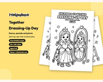 Helpaboo Together Dressing-Up Day Colouring Book, Girl with Cerebral Palsy & Walker, Inclusive Printable PDF, Kids Ages 2-8, A4 + US Letter