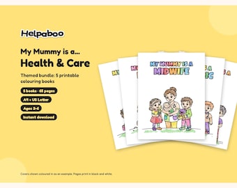 My Mummy is a... Health & Care Bundle, 5 Printable Colouring Books for Kids Age 3-6, Mum Gift, A4 + US Letter PDF Download