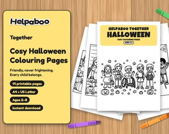 Halloween Printable Colouring Pages for Kids Ages 2-8, Inclusive Helpaboo Together, 14 Cosy Pages, Instant PDF Download, A4 & Letter