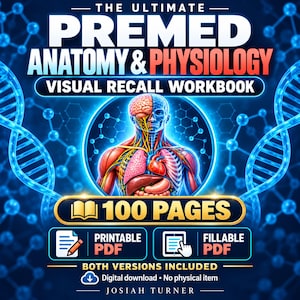 Premed Anatomy and Physiology Workbook, 100 Page Printable + Fillable PDF, A&P Study Guide, Labeling Worksheets, Nursing and Med Student
