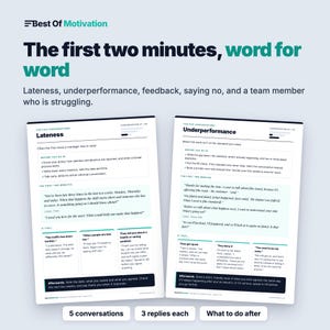 Puede incluir: Un documento de dos p&aacute;ginas titulado Best Of Motivation con el texto The first two minutes, word for word. Describe estrategias de gesti&oacute;n para la tardanza y el bajo rendimiento, incluyendo guiones, gu&iacute;as de conversaci&oacute;n y pasos a seguir.