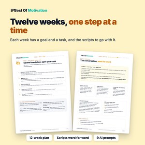 May include: A digital document titled Best Of Motivation featuring the text Twelve weeks, one step at a time. It displays two pages of a 12-week plan with weekly goals, tasks, and scripts. Below are three buttons labeled 12-week plan, Scripts word for word, and 9 AI prompts.