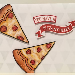 Pizza My Heart - Love Card (Anniversary, Valentine, Wedding, etc.)