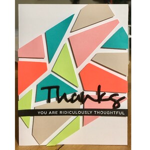 Ridiculously Thoughtful Thank You Card